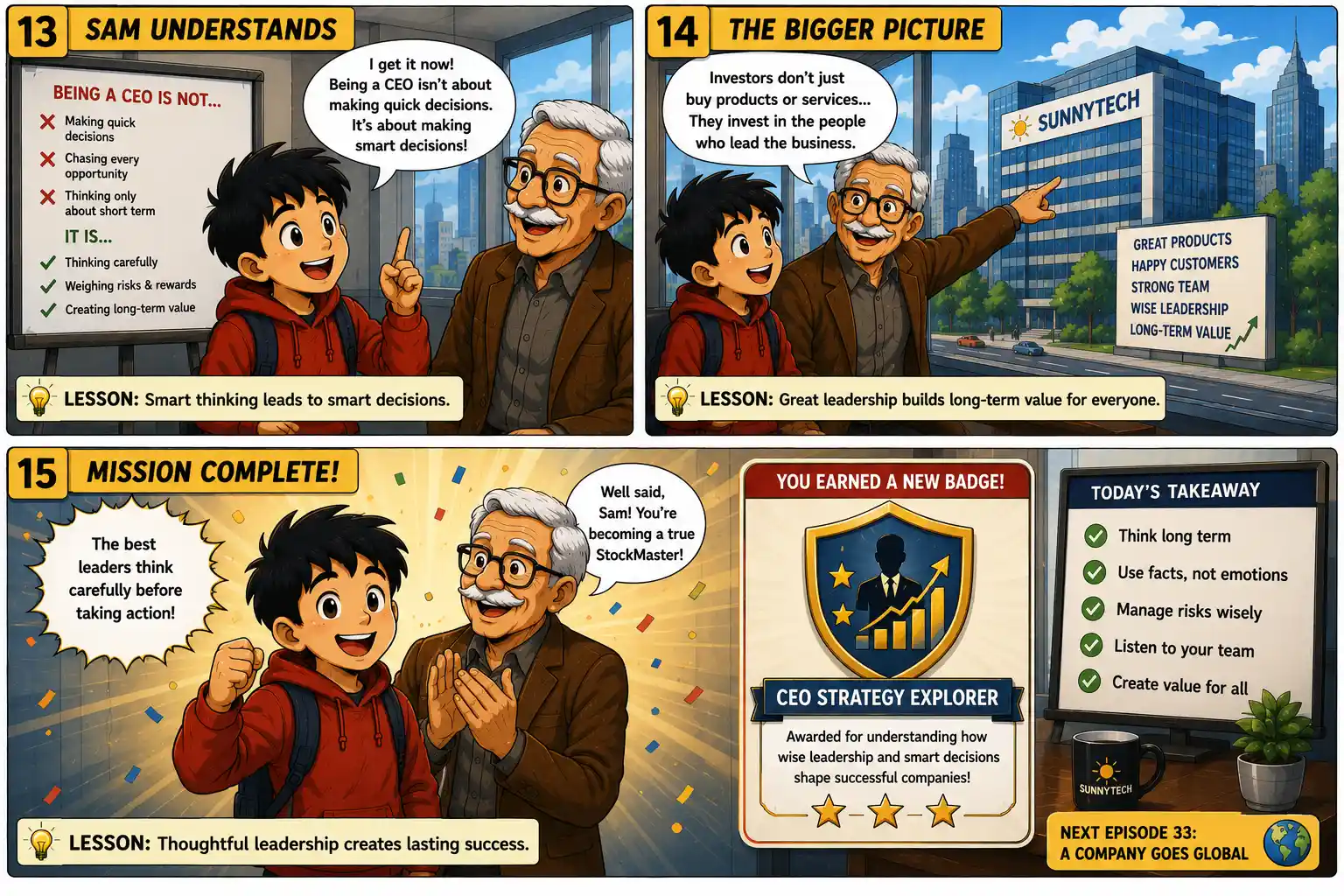 StockMaster Comics Episode 32 final panels showing Sam understanding CEO leadership, earning the CEO Strategy Explorer badge and learning how thoughtful leadership creates long-term value.