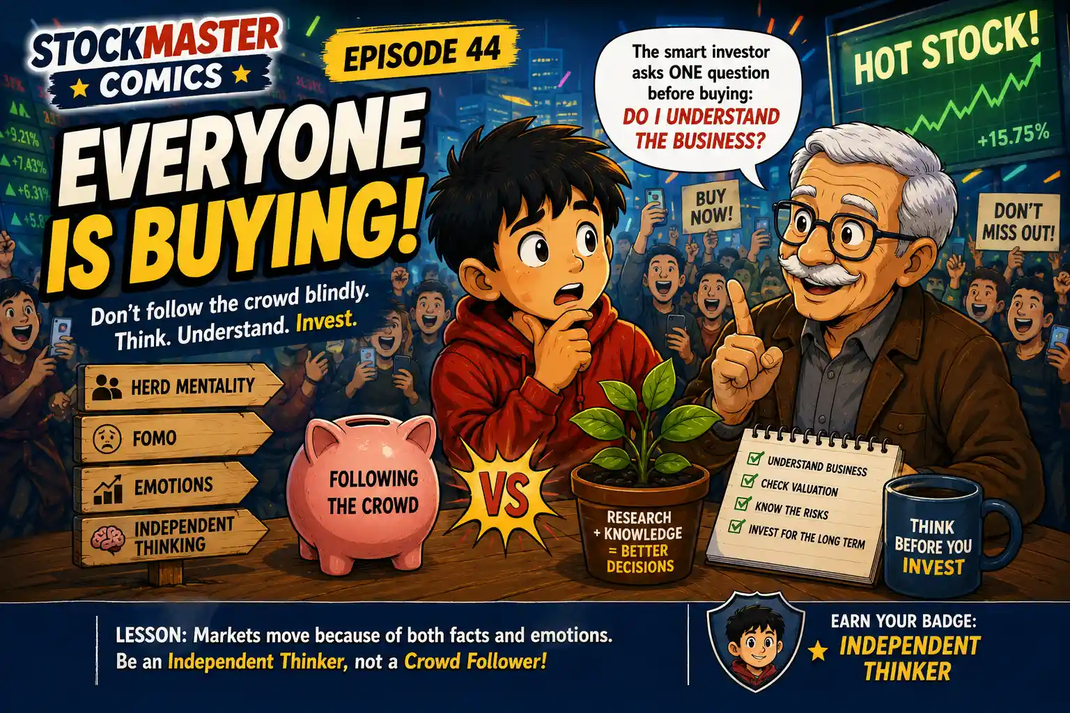 StockMaster Comics Episode 44 Everyone Is Buying showing Sam learning about herd mentality, FOMO, and why investors should research a business before following the crowd.